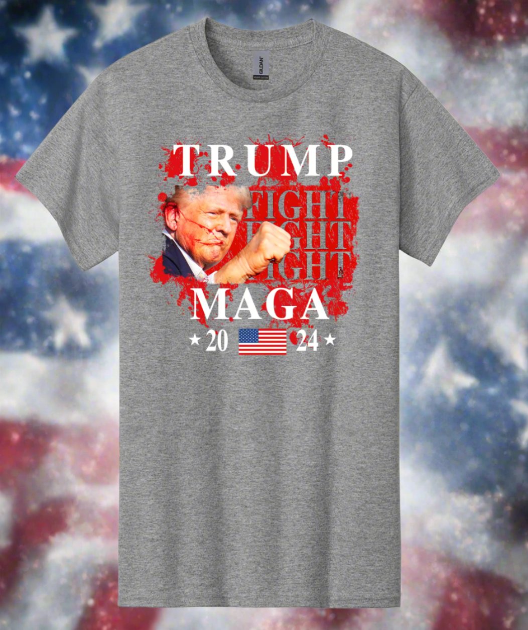 TRUMP MAGA SHIRT! FIGHT! FIGHT! FIGHT!